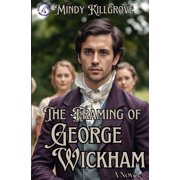 The Framing of George Wickham, Paperback