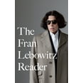 thumbnail image 1 of Pre-Owned The Fran Lebowitz Reader (Paperback) 0679761802 9780679761808, 1 of 1