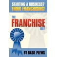 thumbnail image 1 of The FRANCHISE Way (Paperback), 1 of 1