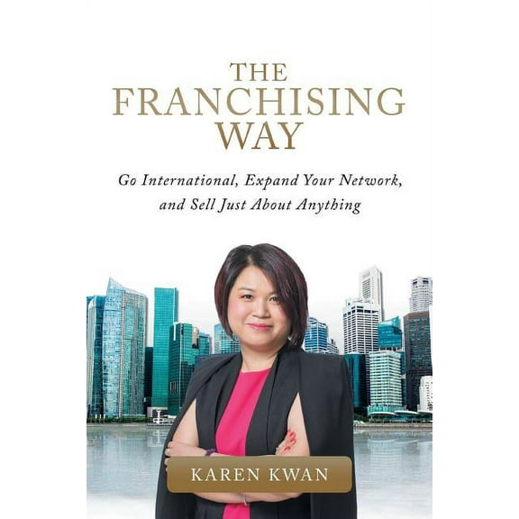 The Franchising Way (Paperback)