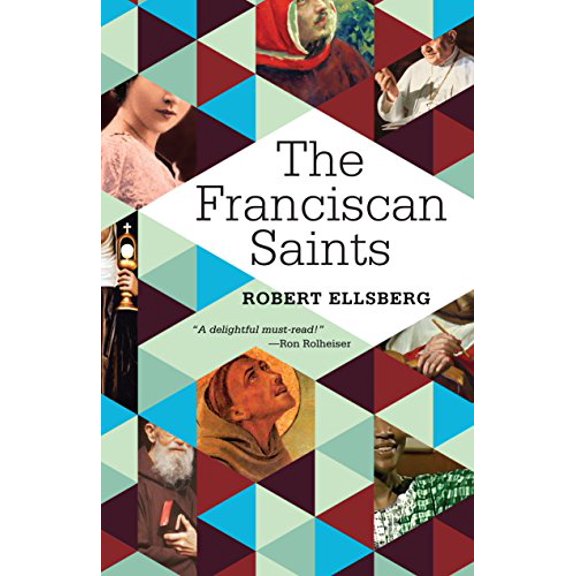 Pre-Owned The Franciscan Saints (Paperback) 1632531941 9781632531940