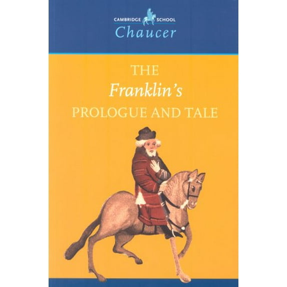 Pre-Owned The Franklin's Prologue and Tale (Paperback) 0521666449 9780521666442