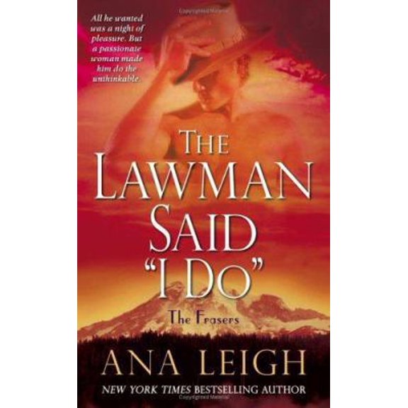 Pre-Owned The Lawman Said I Do: The Frasers (Mass Market Paperback) 0743469968 9780743469968