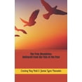 thumbnail image 1 of The Free Chronicles The Free Chronicles: Delivered from the Pain of the Past, Book 1, (Paperback), 1 of 1