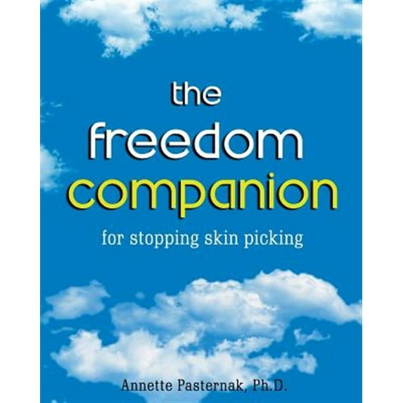 The Freedom Companion: For Stopping Skin Picking