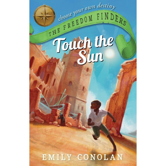 The Freedom Finders: Touch the Sun (Paperback)