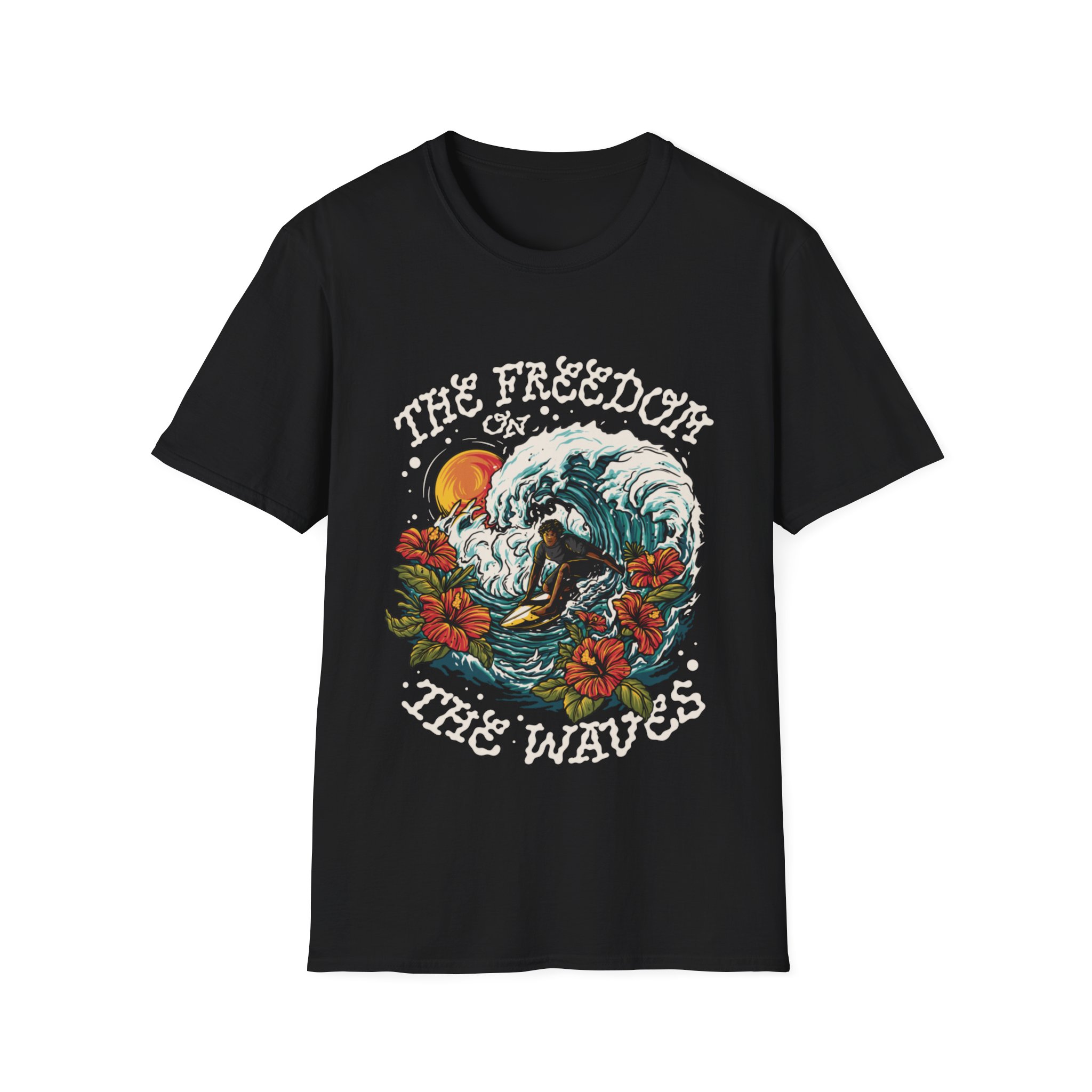 The Freedom On The Waves Surf Lover Novelty Graphic Unisex Softstyle TShirt