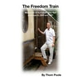 thumbnail image 1 of The Freedom Train, (Paperback), 1 of 1