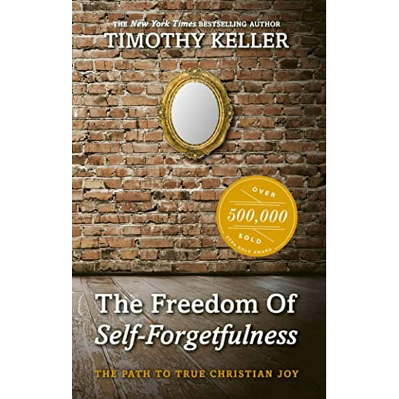Pre-Owned The Freedom of Self Forgetfulness: The Path to True Christian Joy (Paperback) 1906173419 9781906173418