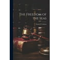 thumbnail image 1 of The Freedom of the Seas (Paperback), 1 of 1