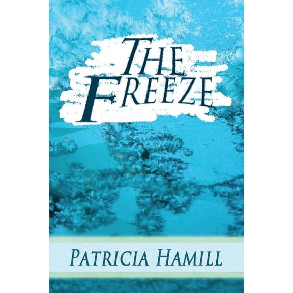 The Freeze