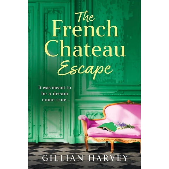 The French Chateau Escape, (Paperback)