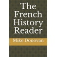 thumbnail image 1 of The French History Reader (Paperback), 1 of 1