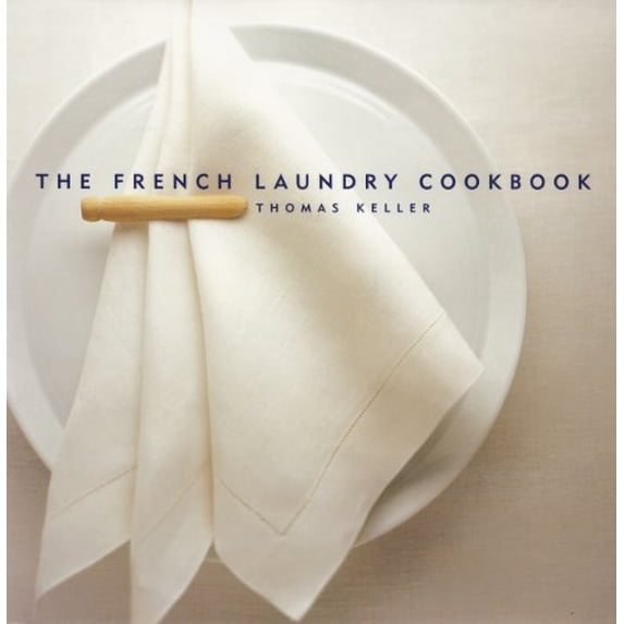 Pre-Owned The French Laundry Cookbook (Thomas Keller Library) Hardcover