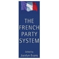 thumbnail image 1 of The French Party System (Paperback), 1 of 1