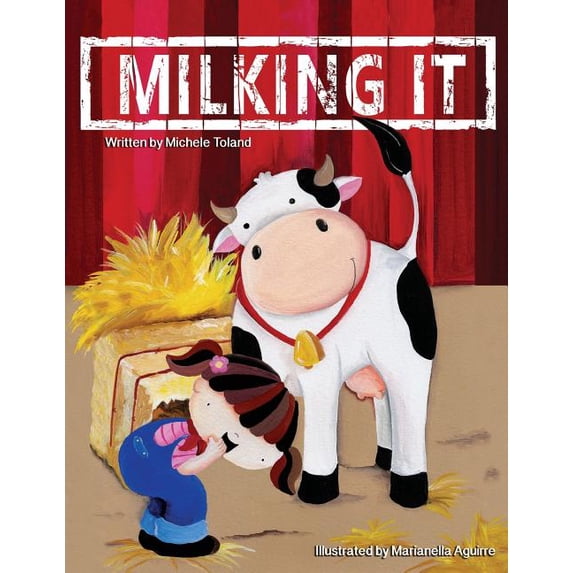 The French Toast Adventures Milking It, Book 4, (Paperback)