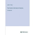 thumbnail image 1 of The French in the Heart of America (Paperback), 1 of 1