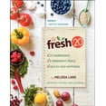 thumbnail image 1 of Pre-Owned The Fresh 20: 20-Ingredient Meal Plans for Health and Happiness 5 Nights a Week (Paperback) 0062200984 9780062200983, 1 of 1