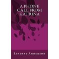 thumbnail image 1 of The Fresh Faces A Phone Call From Katrina, Book 57, (Paperback), 1 of 1