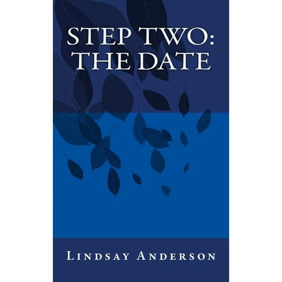 The Fresh Faces Step Two: The Date, Book 42, (Paperback)