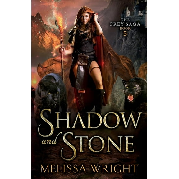 The Frey Saga Shadow and Stone, Book 5, (Paperback)