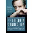 thumbnail image 1 of Pre-Owned The Friedkin Connection: A Memoir, 9780061775147, 0061775142, Paperback, Reprint edition, 1 of 1