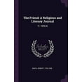 thumbnail image 1 of The Friend : A Religious and Literary Journal: Yr. 1839-40 (Paperback), 1 of 1