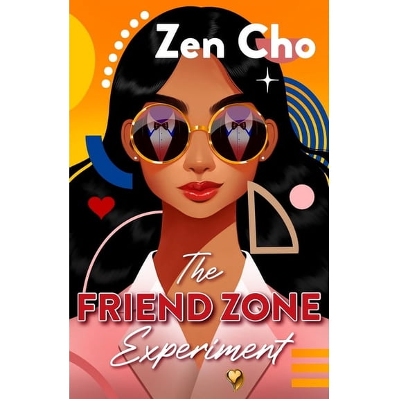 The Friend Zone Experiment, (Paperback)