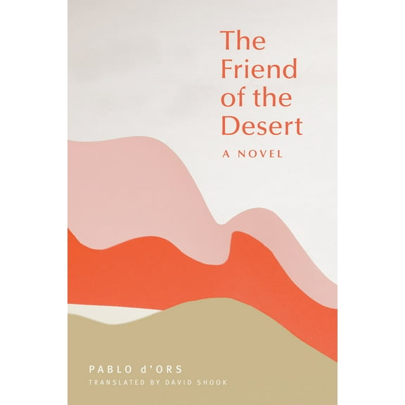 The Friend of the Desert