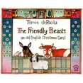 thumbnail image 1 of The Friendly Beasts (Paperback), 1 of 2