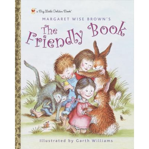 Pre-Owned The Friendly Book (Big Little Golden Book) (Unknown) 0307906434 9780307906434