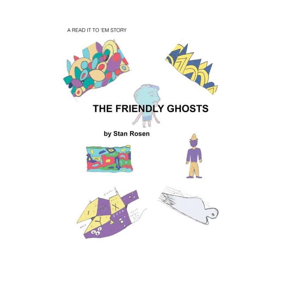 The Friendly Ghosts (Paperback)