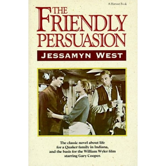 Pre-Owned The Friendly Persuasion (Perfect Paperback) 0156336065