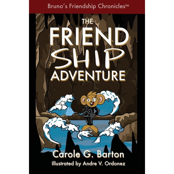Bruno's Friendship Chronicles The Friendship Adventure, (Paperback)