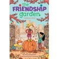 thumbnail image 1 of The Friendship Garden: Pumpkin Spice (Series #2) (Hardcover), 1 of 1