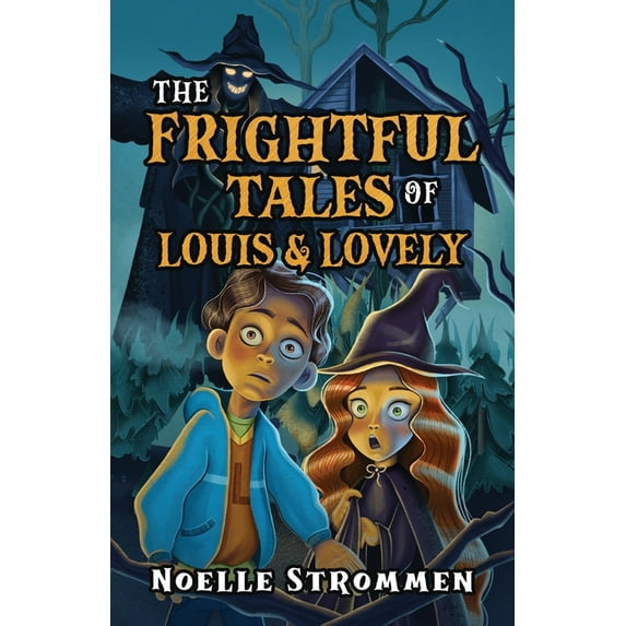 The Frightful Tales of Louis & Lovely, (Paperback)