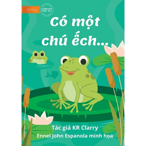The Frog Book - C mt ch ch..., (Paperback)