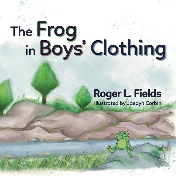 The Frog in Boys' Clothing, (Paperback)