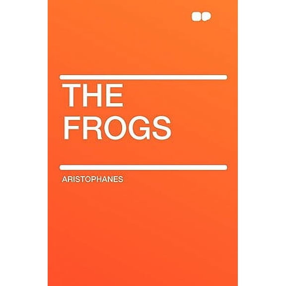 Pre-Owned The Frogs (Paperback) 1407647156 9781407647159