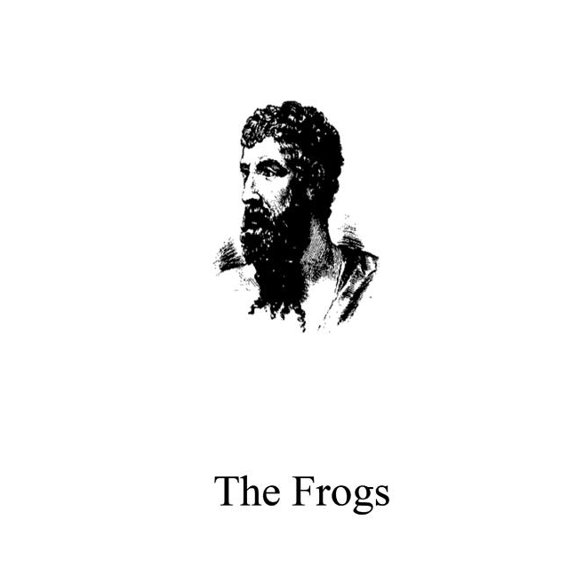 The Frogs
