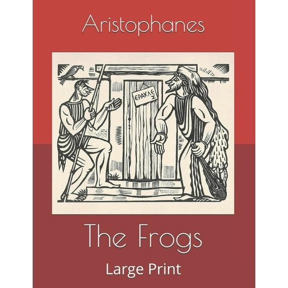 The Frogs : Large Print (Paperback)