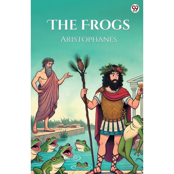 The Frogs, (Paperback)