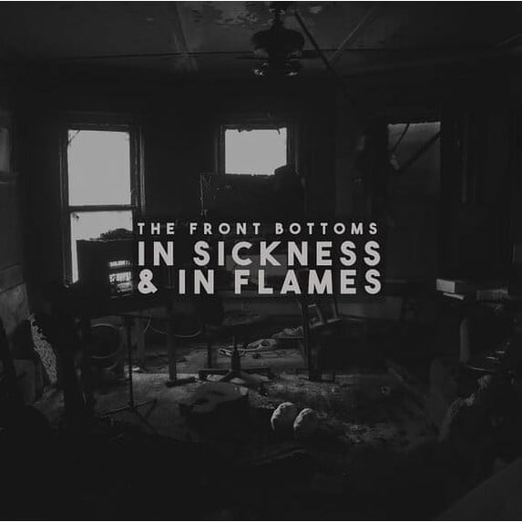 The Front Bottoms - In Sickness & In Flames - Music & Performance - CD