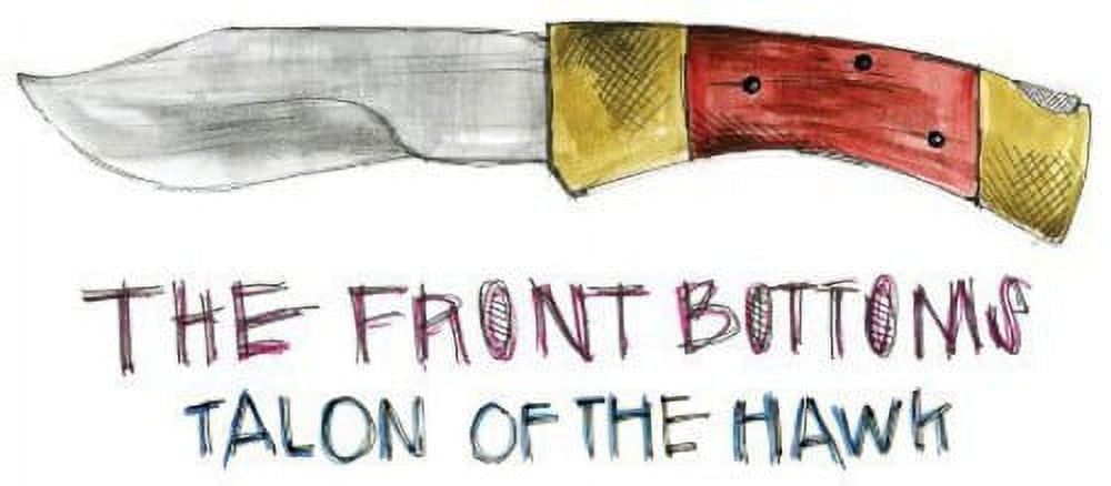 洋楽 THE FRONT BOTTOMS TALON OF THE HAWK The Front Bottoms - Talon of the Hawk - Music & Performance - CD