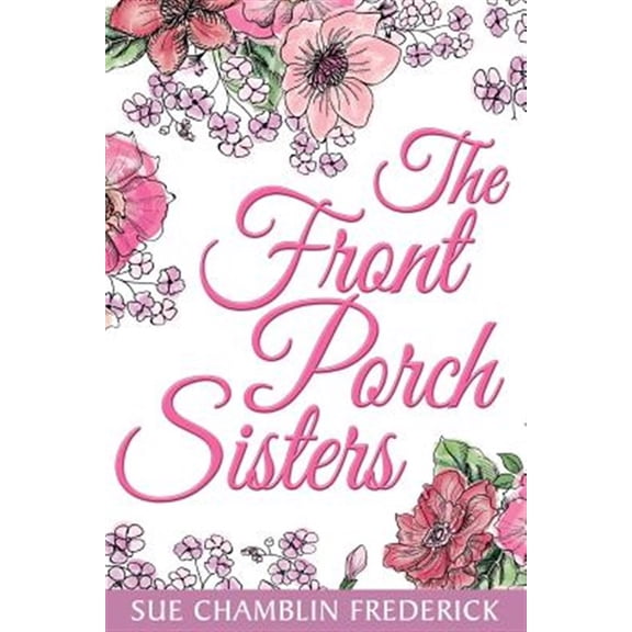 The Front Porch Sisters