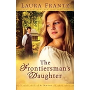 The Frontiersmans Daughter, Paperback