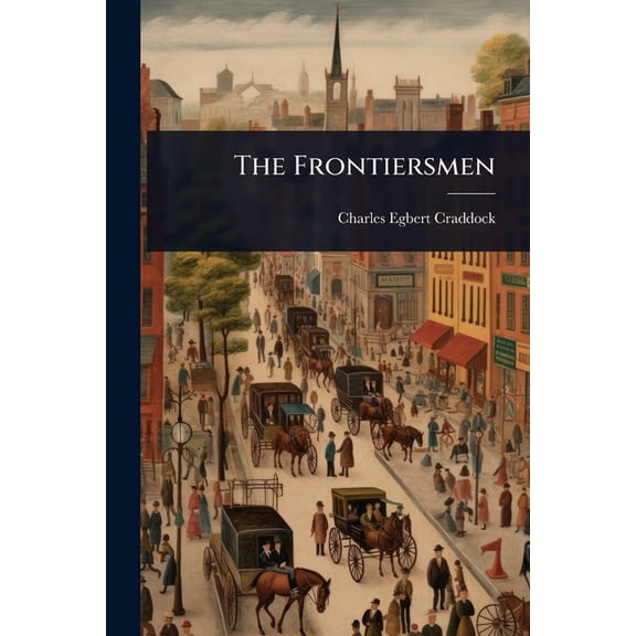The Frontiersmen, (Paperback)