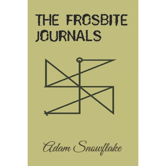 The Frosbite Journals (Paperback)