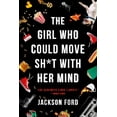 thumbnail image 1 of The Frost Files The Girl Who Could Move Sh*t with Her Mind, Book 1, (Paperback), 1 of 3