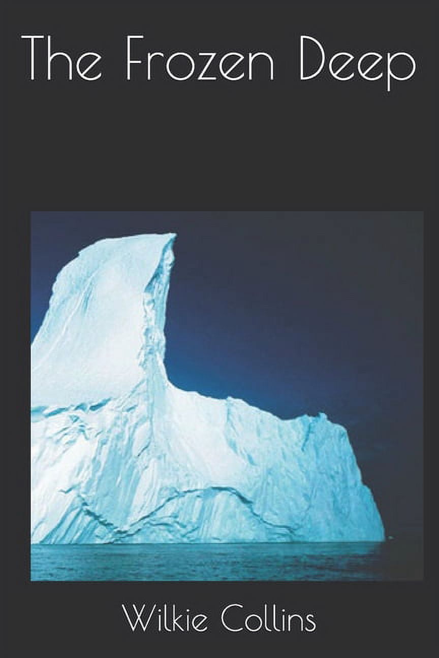 The Frozen Deep (Paperback)